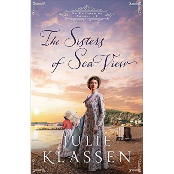 The Sisters of Sea View -- Julie Klassen - Picture 2 of 2